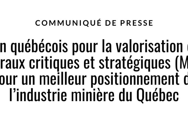 Plan québécois pour la valorisation des minéraux critiques et stratégiques (MCS)